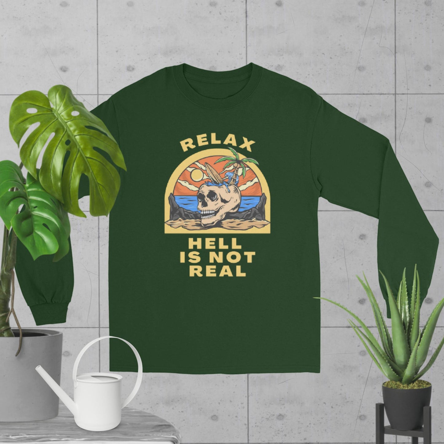 Relax! Hell is Not Real! - Long Sleeve Shirt