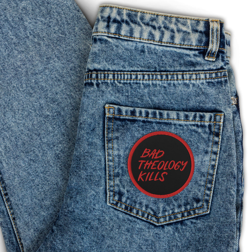 Bad Theology Kills - Patch