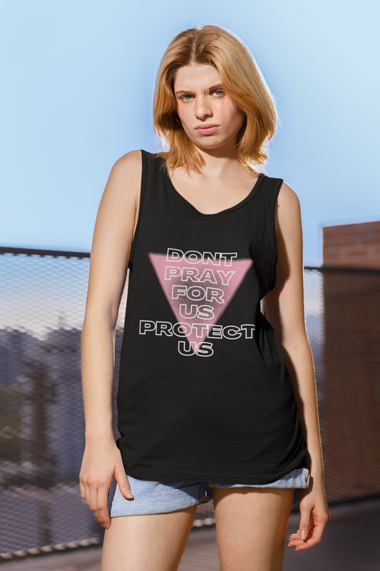 Don't Pray For Us - premium tank top