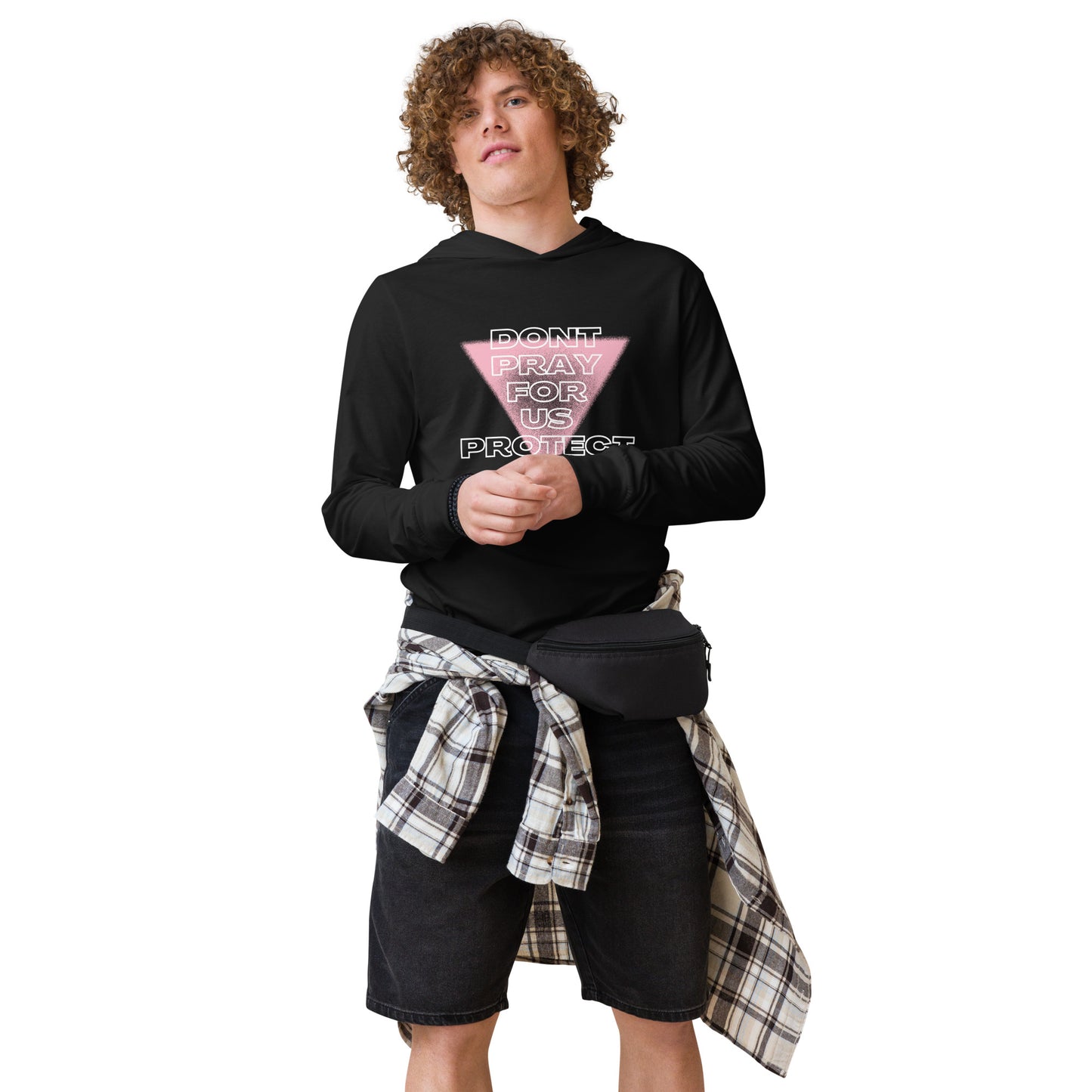 Don't Pray For Us - Hooded long-sleeve tee