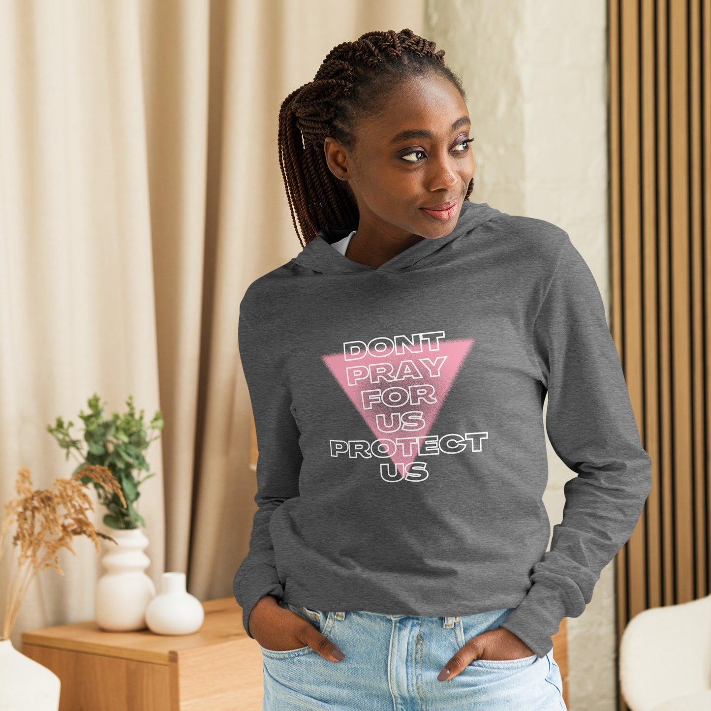 Don't Pray For Us - Hooded long-sleeve tee