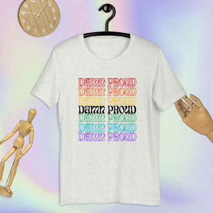 DAMN PROUD - T-Shirt