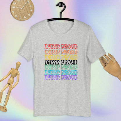 DAMN PROUD - T-Shirt