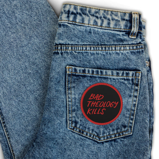 Bad Theology Kills - Patch